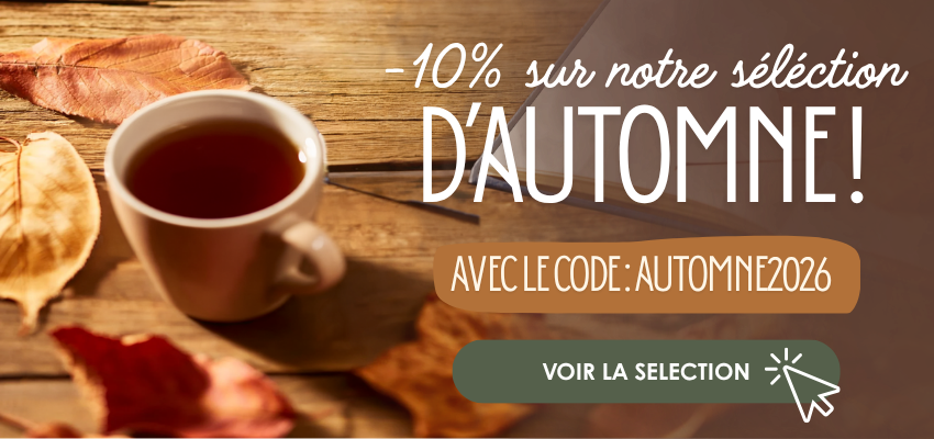 -10% sur notre s&eacute;lection d'automne